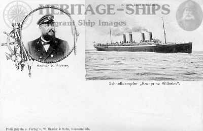 Kronprinz Wilhelm, Norddeutscher Lloyd steamship - Capt. Richter